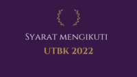 Syarat Mengikuti UTBK 2022