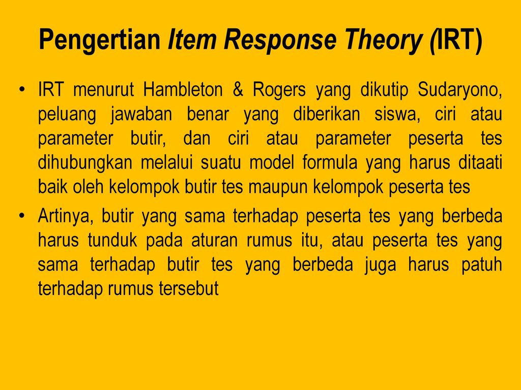 Item Response Theory (IRT) adalah