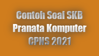 www. haidunia.com_contoh soal SKB pranata komputer cpns 2021