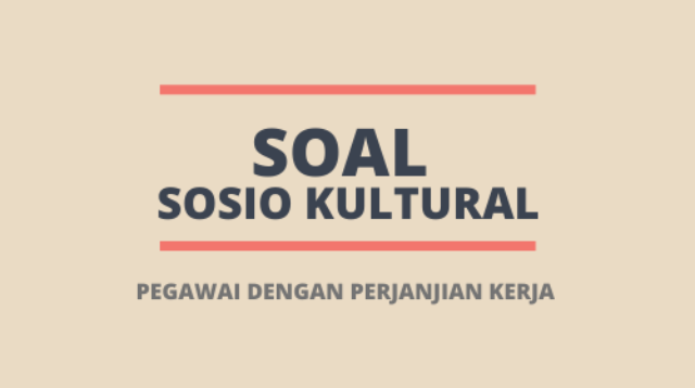 Contoh Soal Sosio Kultural P3K