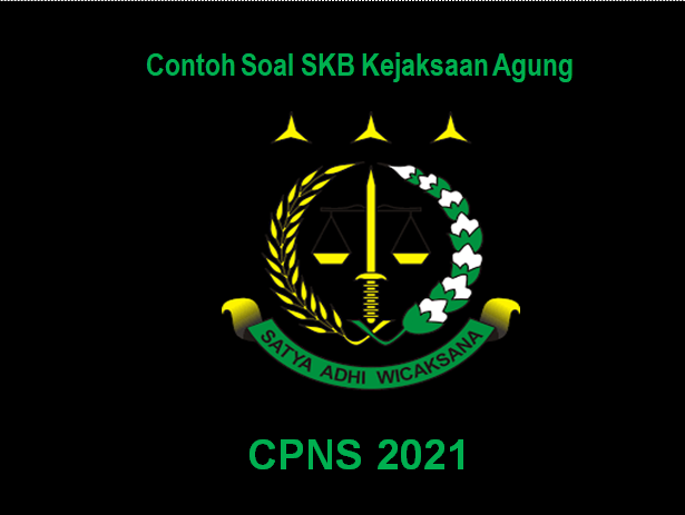 Ada 4148 Formasi CPNS, Ini Contoh Soal SKB Kejaksaan 2021!