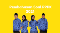 Pembahasan Soal PPPK 2021 Kompetensi Teknis