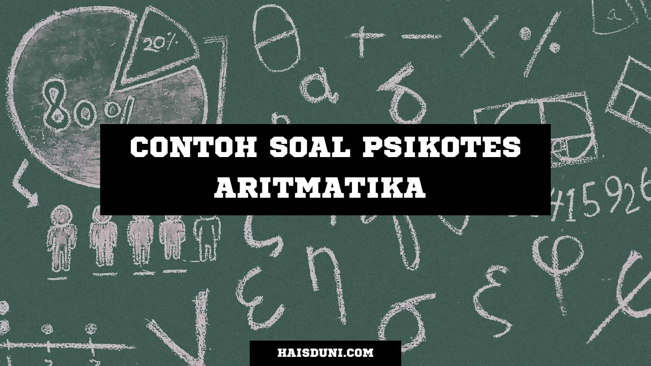 Contoh Soal Psikotes Aritmatika