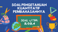 Soal Pengetahuan Kuantitatif UTBK 2021 dan Pembahasannya