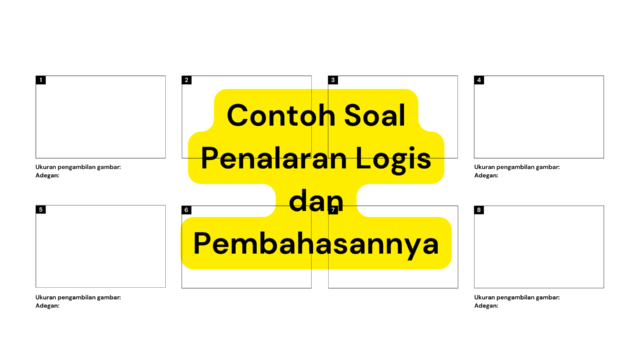 Contoh Soal Penalaran Logis dan Pembahasannya