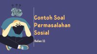 Contoh soal permasalahan sosial beserta jawabannya Contoh soal permasalahan sosial beserta jawabannya